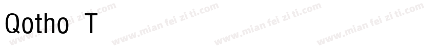 Qotho Thin Condensed字体转换